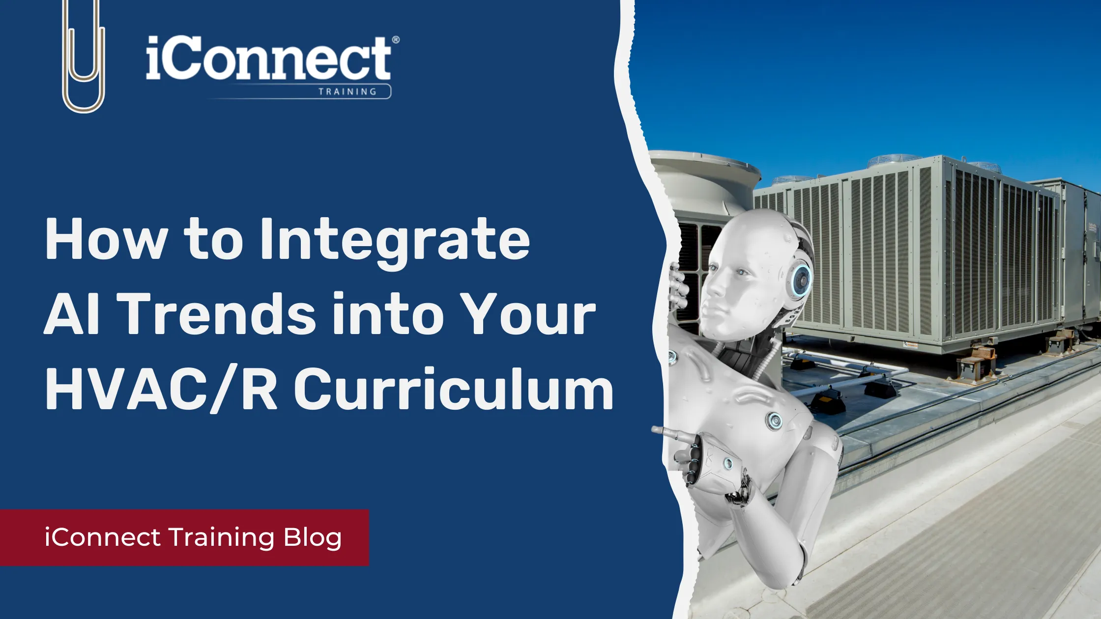 How to Integrate AI Trends into Your HVAC_R Curriculum
