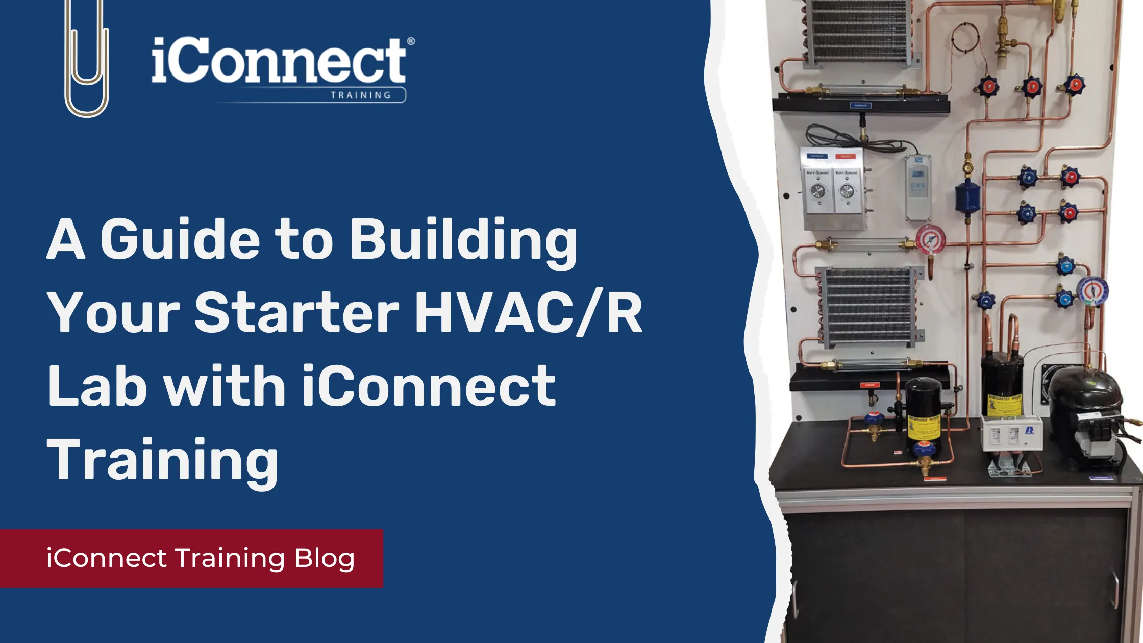 A Guide to Building Your Starter HVAC_R Lab with iConnect Training